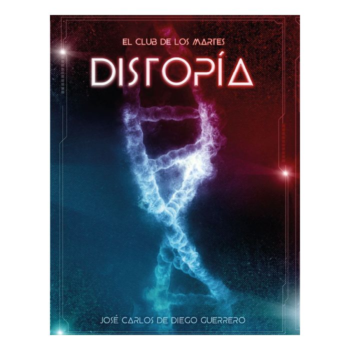 El Club de los Martes: Distopía